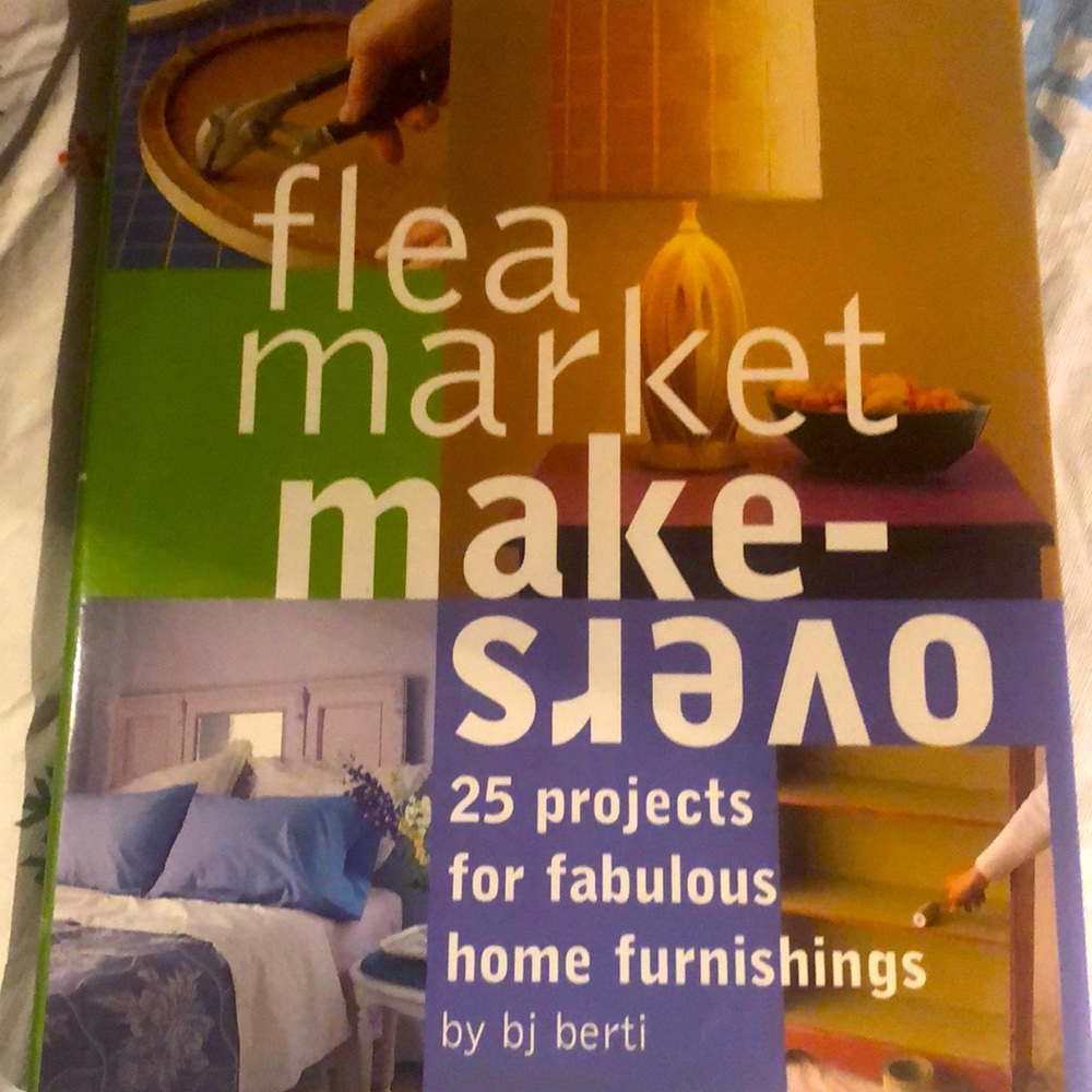 Flea Market Makeovers book by BJ Berti